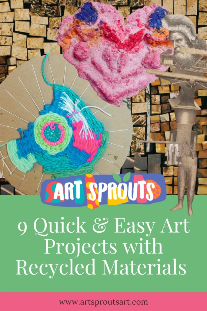 Easy Art Projects for Kids with Recycled Materials_ Art Sprouts