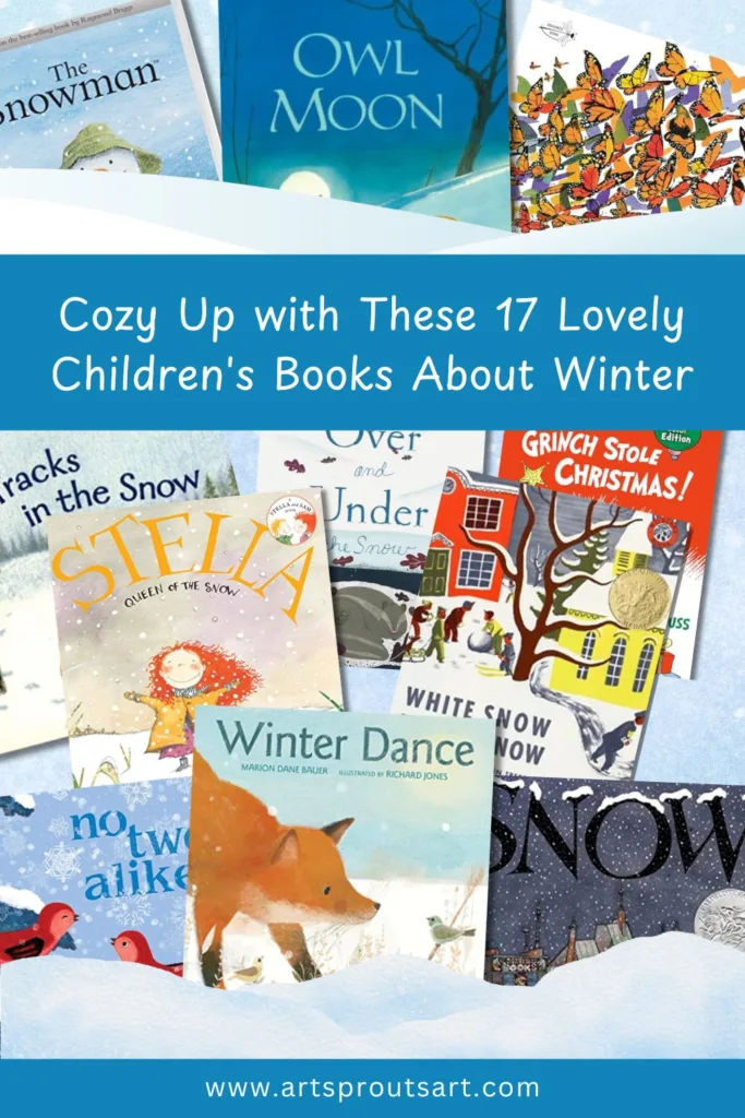 Cozy children's books about winter, including titles like The Snowman, Owl Moon, and White Snow Bright Snow, ideal for snowy day reading