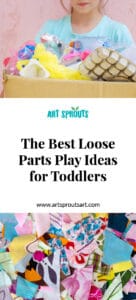 The best loose parts play ideas for toddlers