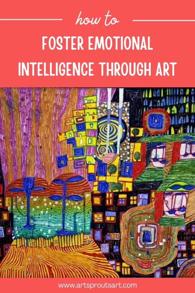 Colorful abstract artwork with bold patterns and shapes. Text overlay reads ‘How to Foster Emotional Intelligence Through Art.’ This image highlights the connection between art education and developing EQ in students.