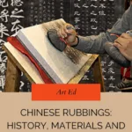 The Complete Guide to Chinese Rubbing Art: Tayin Techniques, History, and Materials_Art Sprouts_33