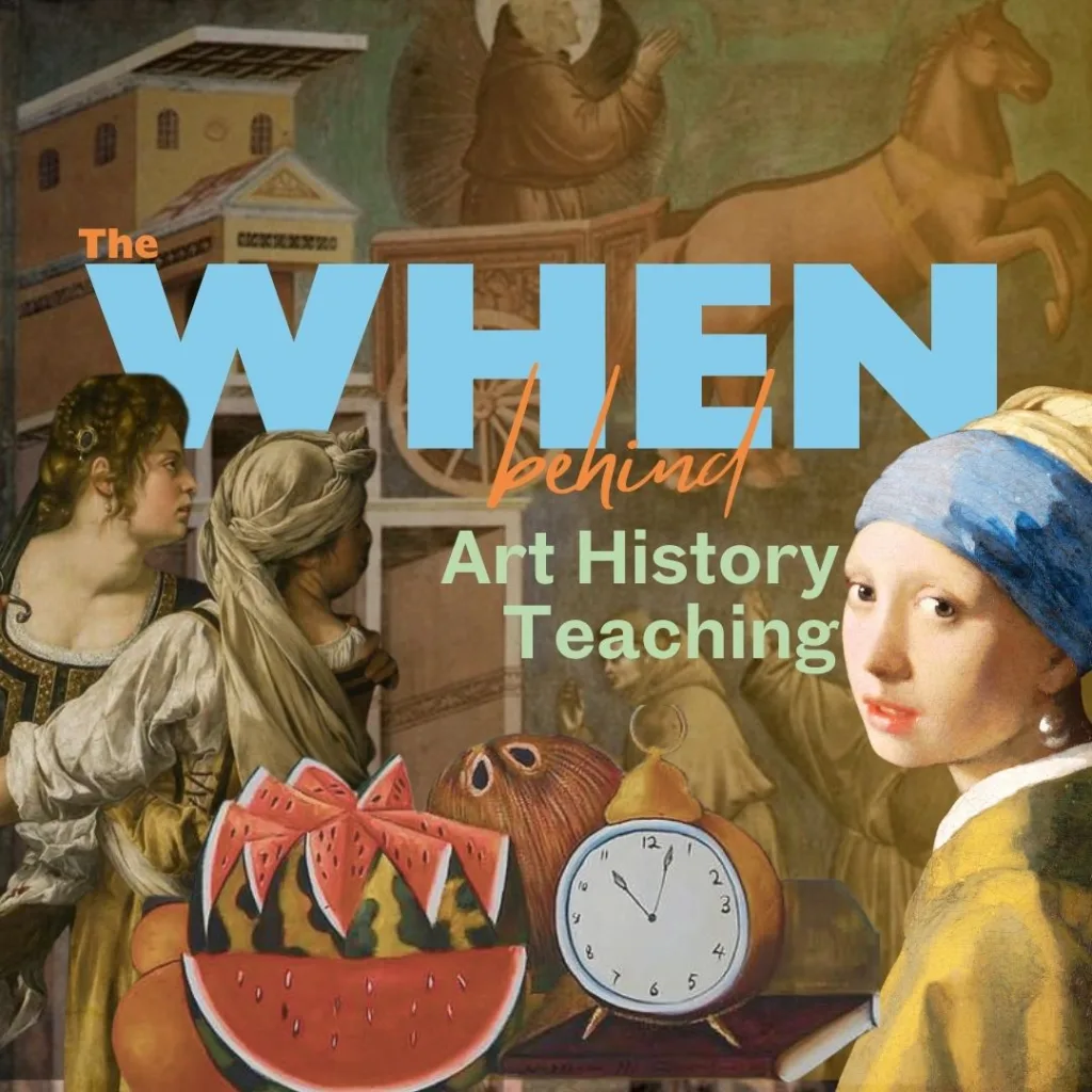 The WHEN Behind Teaching Art History to Kids | Incorporating Art History in Kids Education