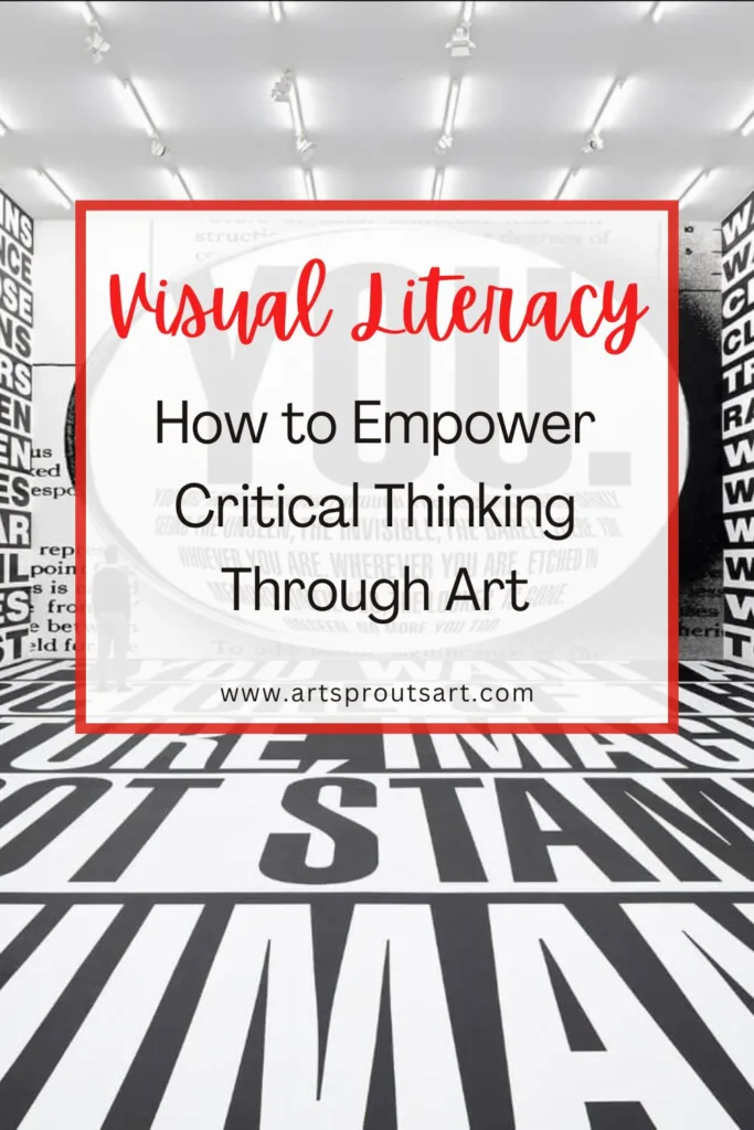 Teaching Visual Literacy: Empowering Critical Thinking Through Art