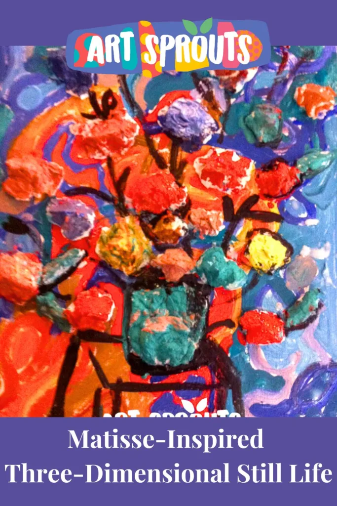 Matisse Inspired Art Activity: Three-Dimensional Still Life