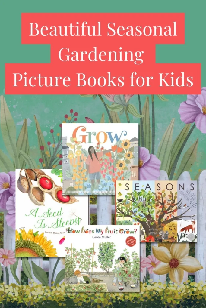 Children’s Books About Gardening