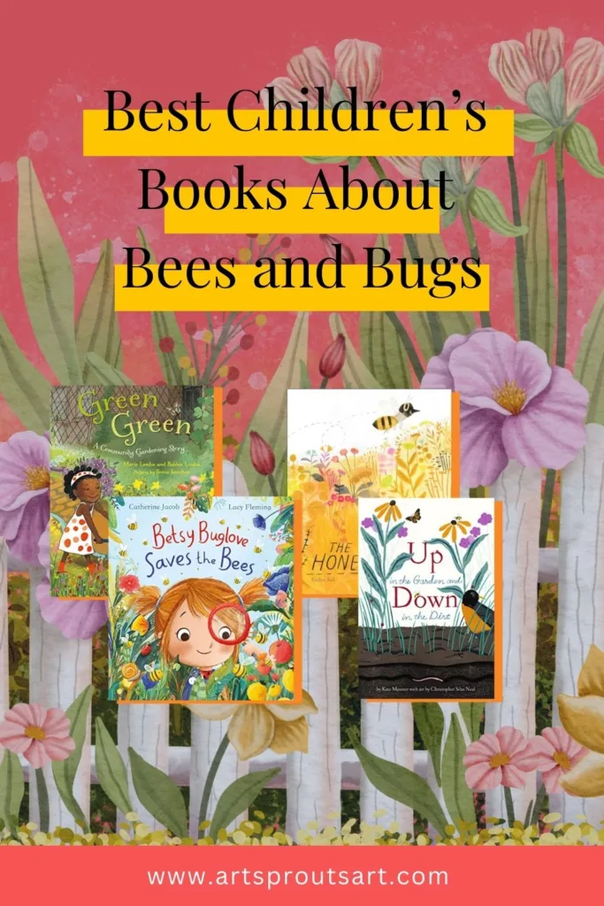 Children’s Books About bees and bugs