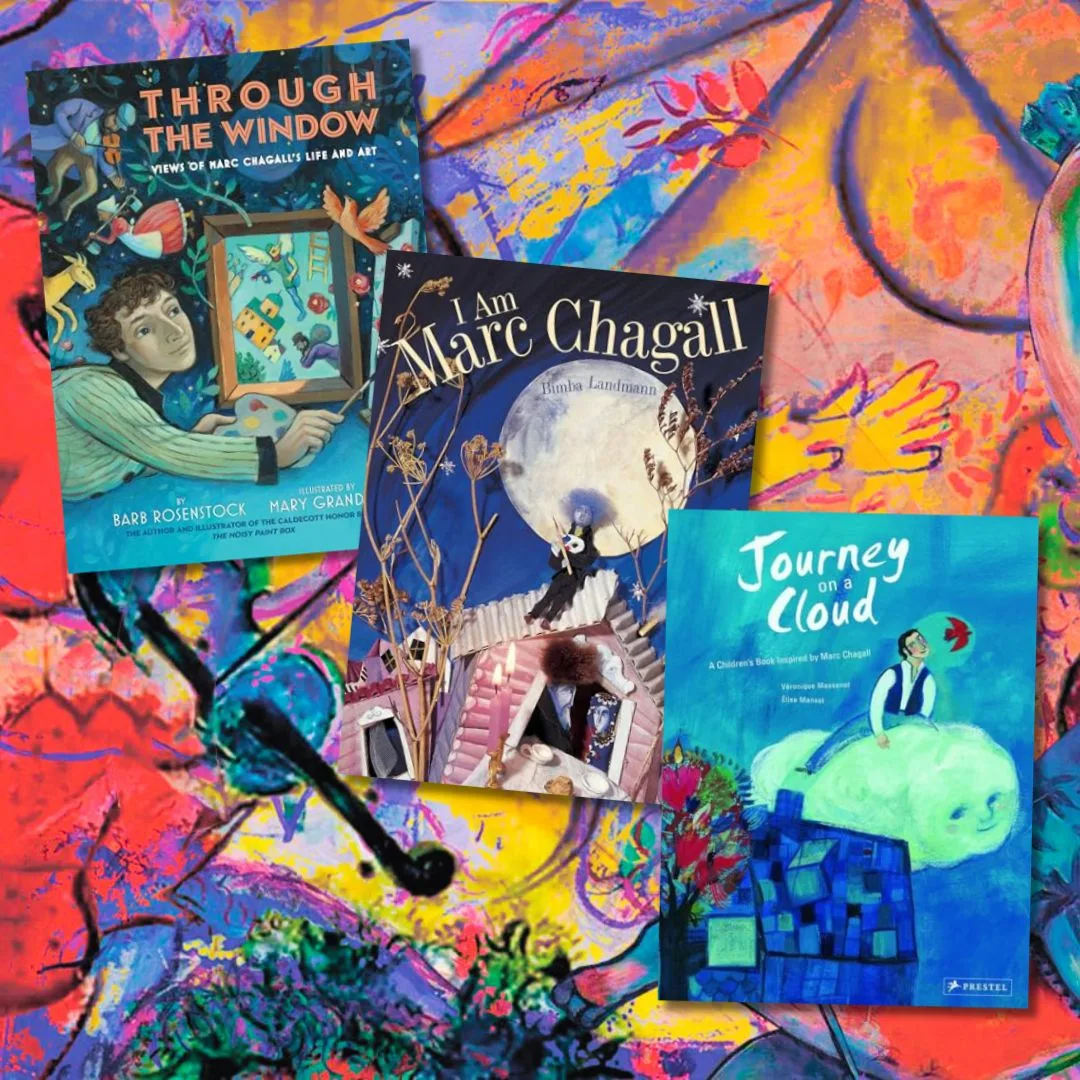 Children's books about Marc Chagall, including 'Through the Window,' 'I Am Marc Chagall,' and 'Journey on a Cloud,' displayed against a colorful background inspired by Chagall’s dreamlike art